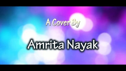 Kabira_ Enna Sona_ Kabhi Jo Badal - A Mashup By Amrita Nayak - Arijit Singh Songs