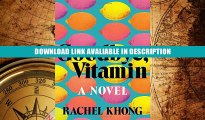Online Book Goodbye, Vitamin: A Novel - Read Unlimited eBooks and Audiobooks
