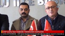 CHP Çorlu İlçe Teşkilatı Yöneticileri İstifa Etti