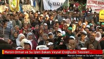 Mersin Orman ve Su İşleri Bakanı Veysel Eroğlu,dsi Tesisleri Toplu Temel Atma Merasimine Katıldı. 1