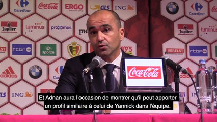 Roberto Martinez: "Voir ce que Radja peut apporter sur le terrain"