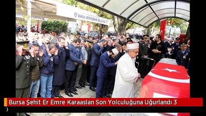 Bursa Şehit Er Emre Karaaslan Son Yolculuğuna Uğurlandı 3