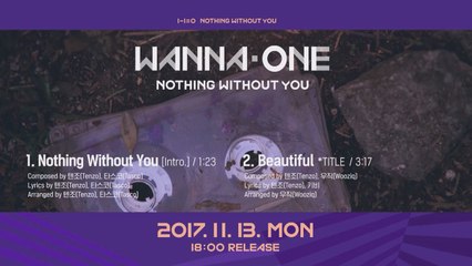 [Preview] Wanna One "1-1=0 (NOTHING WITHOUT YOU)" 미리듣기 & 트랙리스트