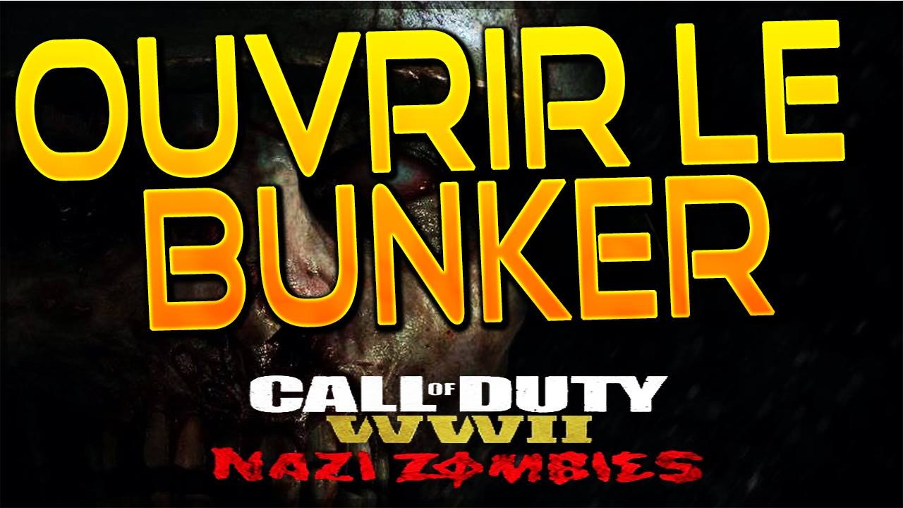 CALL OF DUTY WW2 / MODE ZOMBIES // OUVRIR LE BUNKER !