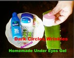 Dark circles, wrinkles removal, anti ageing eye cream DIY_powerfull homemade under eye gel