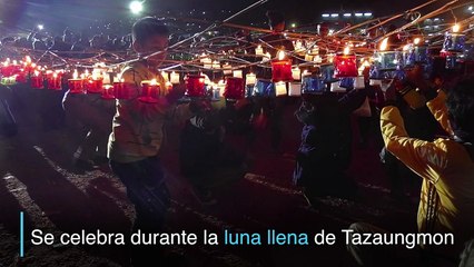 Los globos de fuego de Birmania