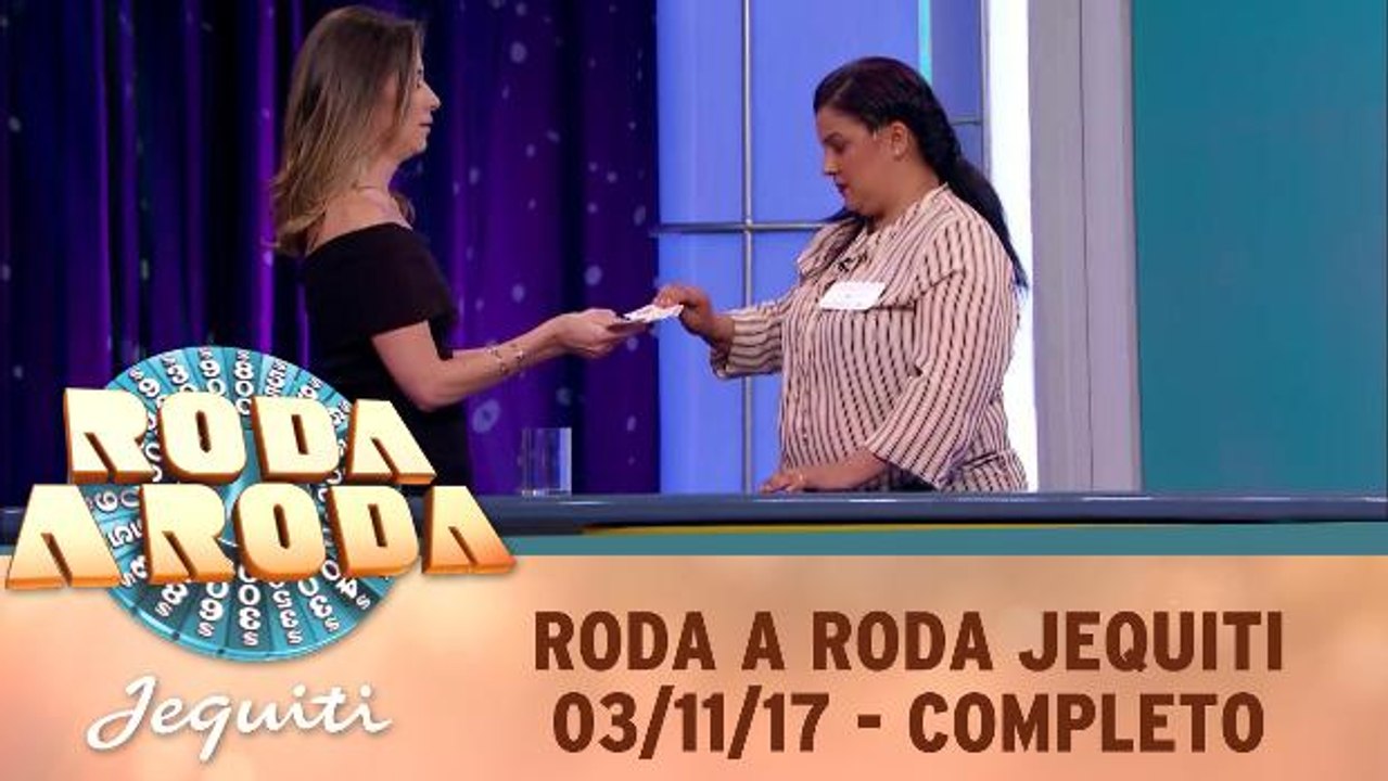 Roda a Roda Jequiti - 03.11.17 - Completo