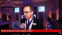 Türk Doktora 'Çocuk Hakları Ödülü'