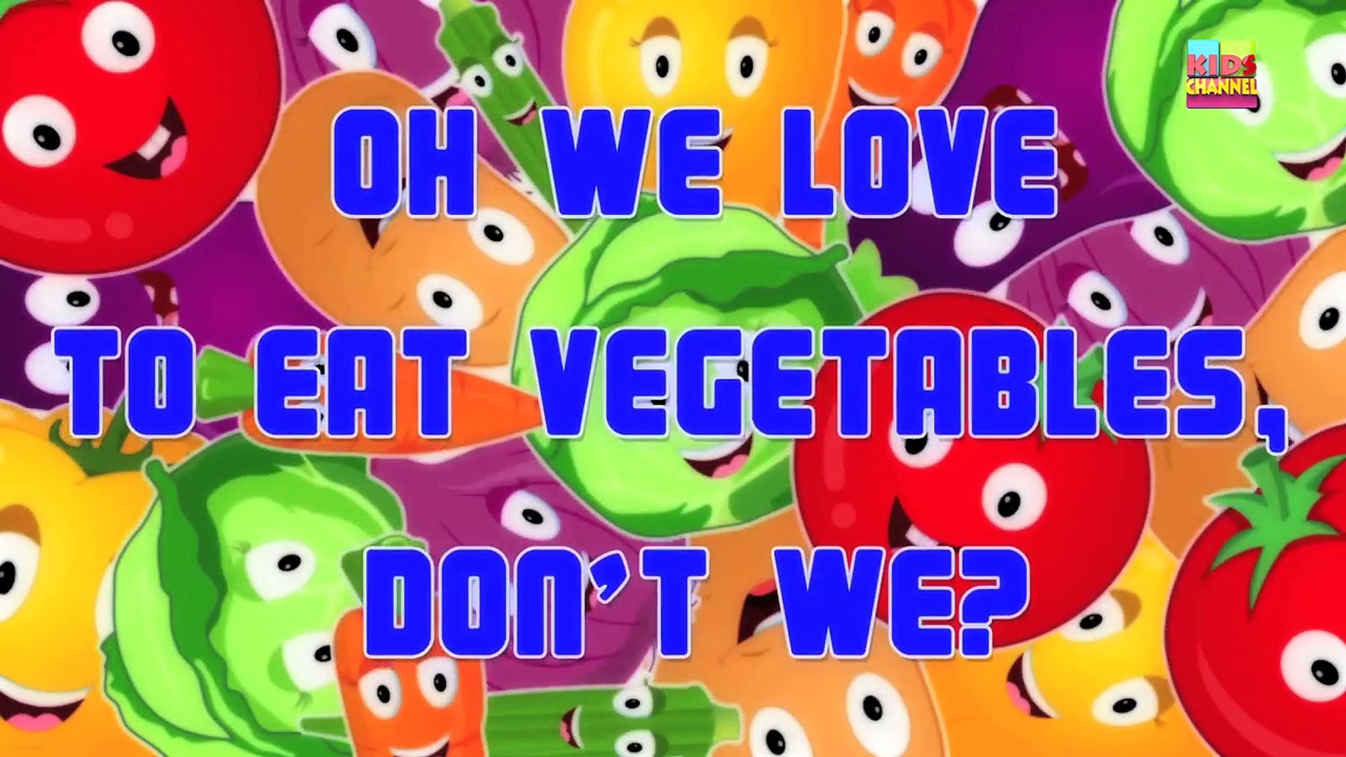 Vegetables We Love You  Vegetable Song - video Dailymotion