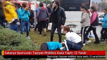 Sakarya Sporcuları Taşıyan Midibüs Kaza Yaptı: 12 Yaralı