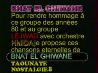 BNAT EL GHIWANE2 TAOUNATE NOSTALGIE8mpg