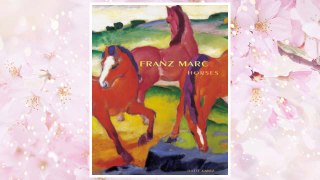 Download PDF Franz Marc: Horses FREE