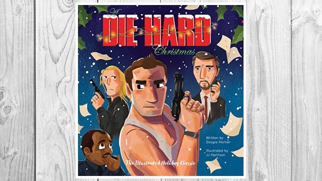 Download PDF A Die Hard Christmas: The Illustrated Holiday Classic FREE