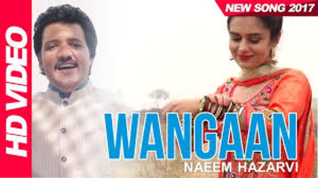 WANGAAN NEW SARAIKI SONGS 2017 By NAEEM HAZARVI