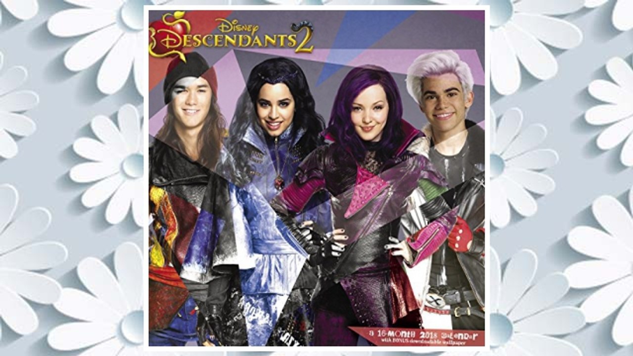 Download PDF 2018 Disney Descendants 2 Wall Calendar (Day Dream) FREE