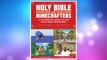 Download PDF The Unofficial Holy Bible for Minecrafters: A Children's Guide to the Old and New Testament FREE