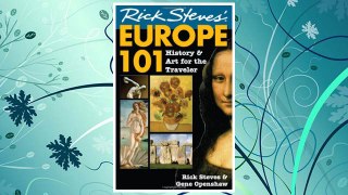 Download PDF Rick Steves’ Europe 101: History and Art for the Traveler FREE