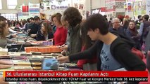36. Uluslararası İstanbul Kitap Fuarı Kapılarını Açtı