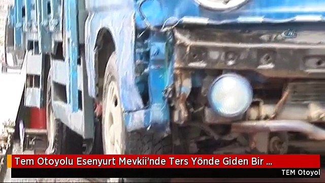 Tem Otoyolu Esenyurt Mevkii'nde Ters Yönde Giden Bir Kamyonet, Çok Sayıda Polis Ekibinin Takibi...