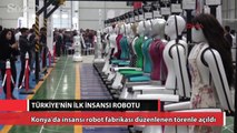 Türkiye’nin ilk insansı robotu