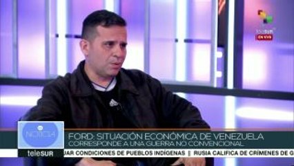 Ford: Economía de Venezuela afronta una guerra no convencional
