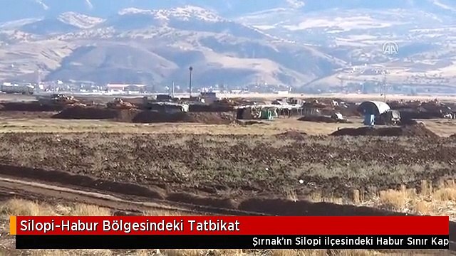 Silopi-Habur Bölgesindeki Tatbikat