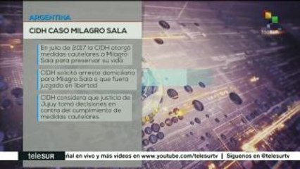 CIDH exige medidas provisionales para proteger a Milagro Sala