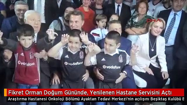 Fikret Orman Doğum Gününde, Yenilenen Hastane Servisini Açtı