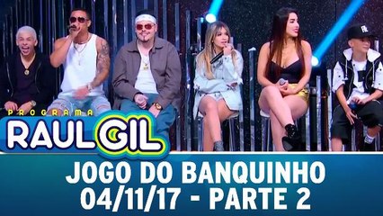 Jogo do Banquinho - 04.11.17 - Parte 02