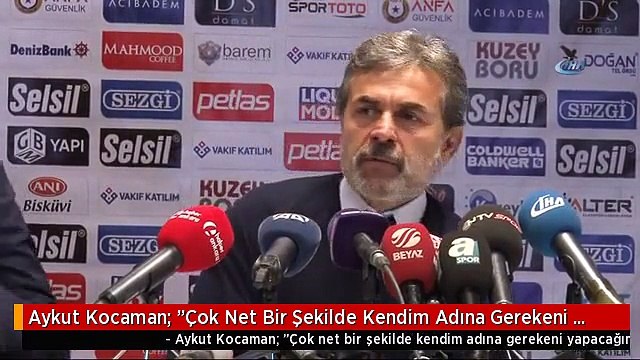 Aykut Kocaman: Çok Net Bir Şekilde Kendim Adına Gerekeni Yapacağım