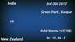 IND vs NZ 2017  Rohit Sharma 147(138) 4s-18, 6s -2  Rohit Sharma 147 vs NZ