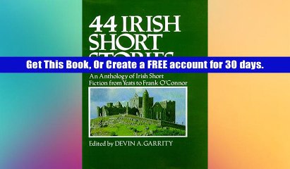 FREE [DOWNLOAD] 44 Irish Short Stories Devin A. Garrity Full Book