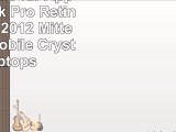 Laptop Hülle für Apple MacBook Pro Retina 13 Ende 2012  Mitte 2016  kwmobile Crystal