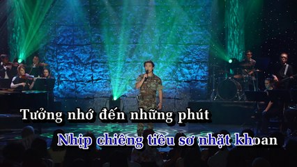 Nữa đêm biên giới - Đan nguyên Karaoke
