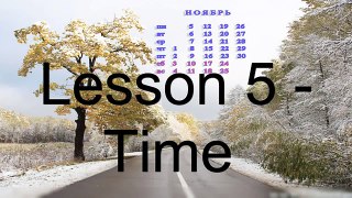 Russian Lesson 5 - Seasons, Days of the week and months of the Year