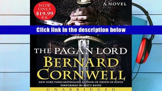 Epub The Pagan Lord Low Price CD: A Novel (Saxon Tales) Bernard Cornwell Free Download