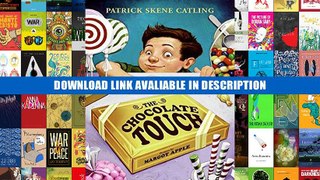 PDF The Chocolate Touch - Read Unlimited eBooks and Audiobooks