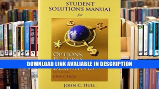 Online [PDF] Student Solutions Manual for Options, Futures, and Other Derivatives - Read Unlimited