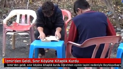 İzmir'den Geldi, Sınır Köyüne Kitaplık Kurdu