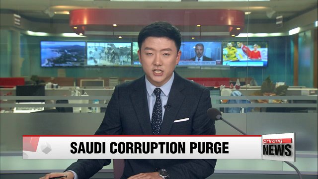 Saudi princes, ministers arrested in anti-corruption purge