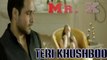 Teri Khushboo Lyrics – Mr. X | Arijit Singh ft. Emraan Hashmi