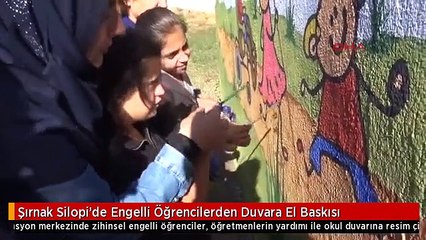 Şırnak Silopi'de Engelli Öğrencilerden Duvara El Baskısı