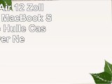 WALNEW Schlanke New MacBook Air 12 Zoll A1534Hülle MacBook Schutzhülle Hülle Case Cover