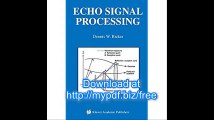 Echo Signal Processing (The Springer International Series in Engineering and Computer Science)