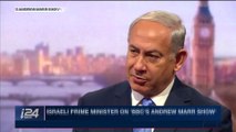 i24NEWS DESK | Israeli Prime Minister on 'BBC's Andrew Marr show' | Sunday, November 5th 2017