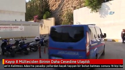 Kayıp 8 Mülteciden Birinin Daha Cesedine Ulaşıldı