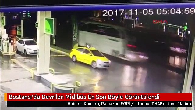 Bostancı'da Devrilen Midibüs En Son Böyle Görüntülendi