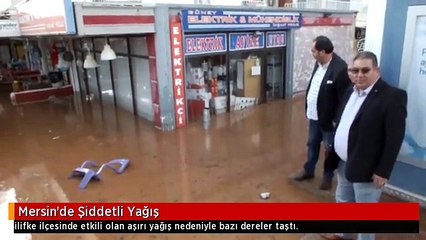 Mersin'de Şiddetli Yağış