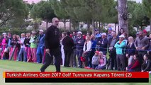 Turkish Airlines Open 2017 Golf Turnuvası Kapanış Töreni (2)