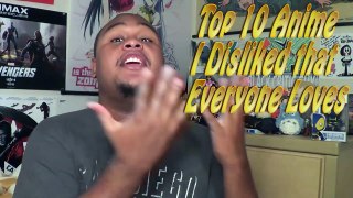 Top 10 Anime I Dislike that Everyone Loves